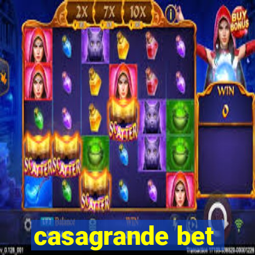 casagrande bet