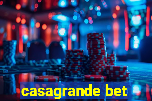 casagrande bet