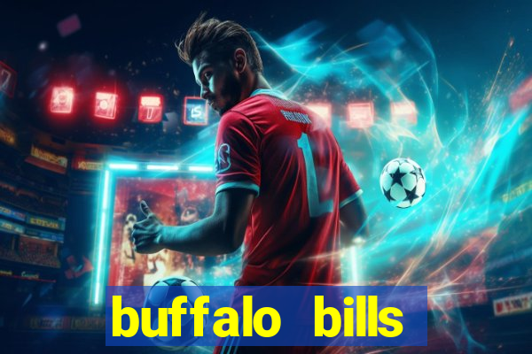 buffalo bills resort & casino