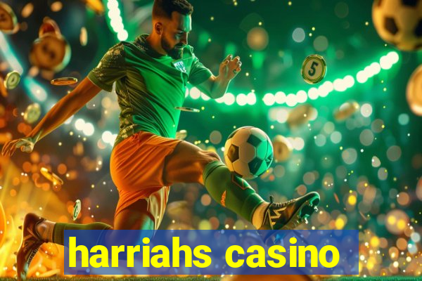 harriahs casino