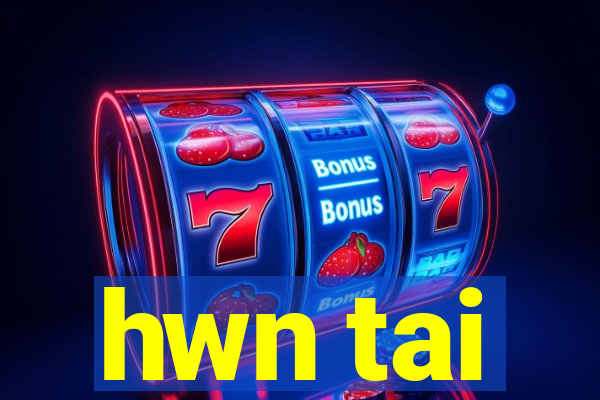 hwn tai