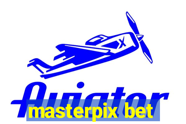 masterpix bet