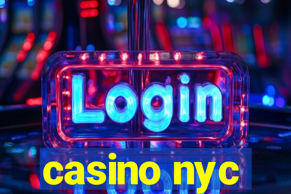 casino nyc