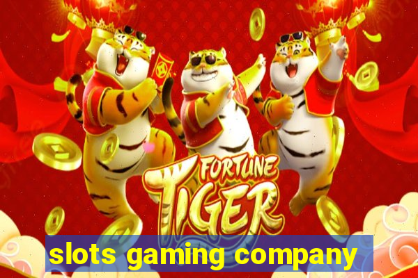 slots gaming company