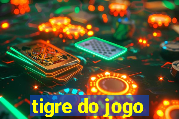 tigre do jogo