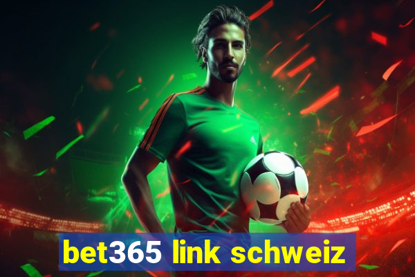 bet365 link schweiz