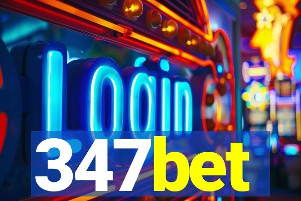 347bet