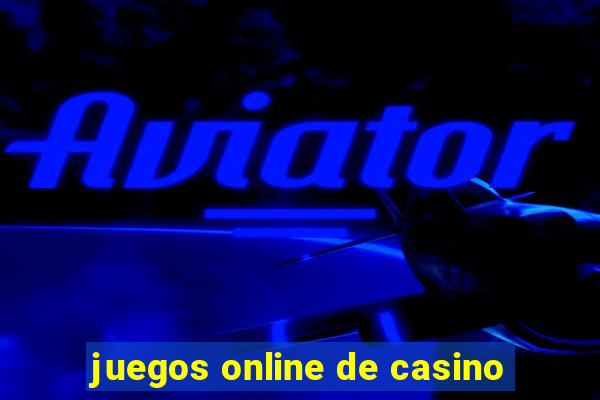 juegos online de casino