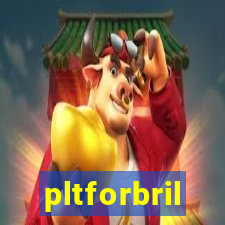 pltforbril