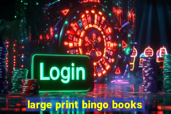 large print bingo books