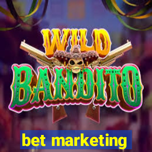 bet marketing