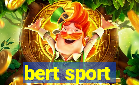 bert sport