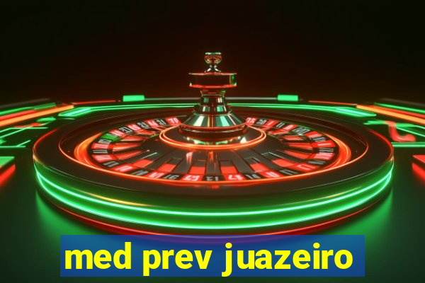 med prev juazeiro