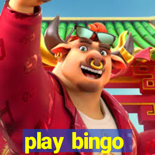 play bingo