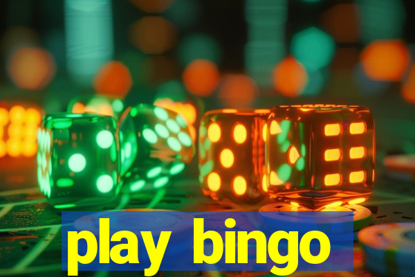 play bingo