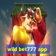 wild bet777 app