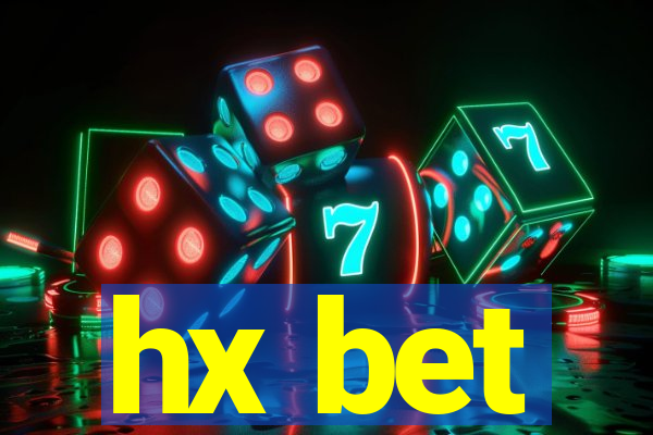 hx bet