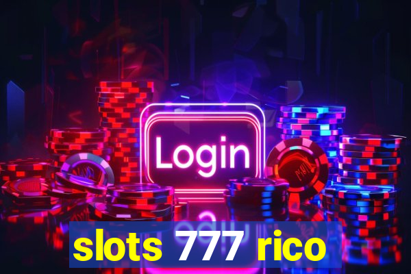 slots 777 rico