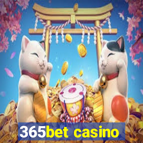 365bet casino