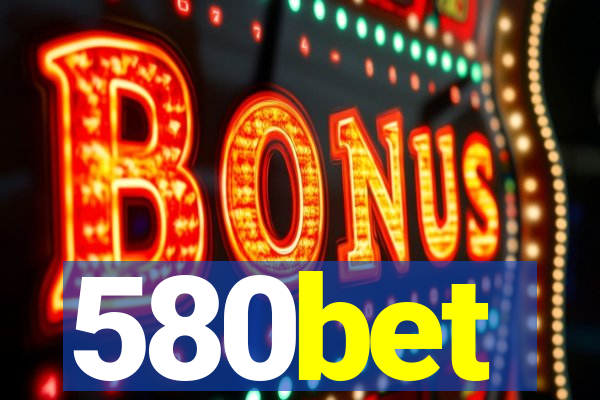 580bet