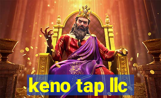 keno tap llc