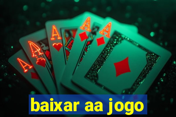 baixar aa jogo