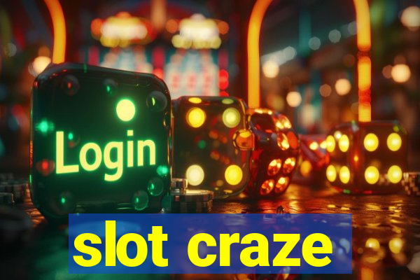 slot craze