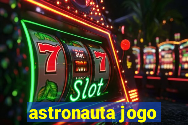 astronauta jogo