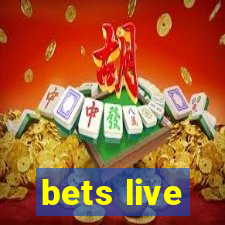 bets live