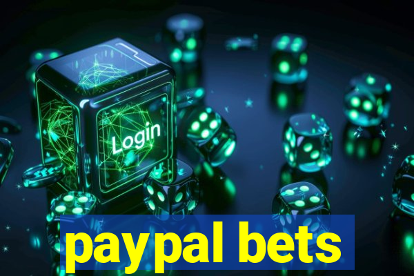 paypal bets