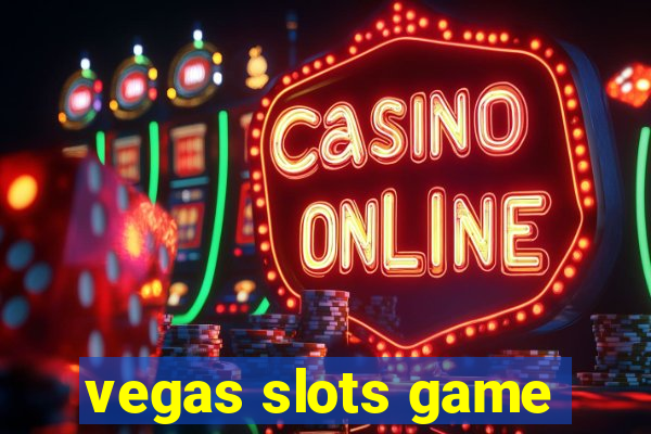 vegas slots game