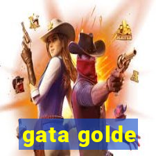 gata golde