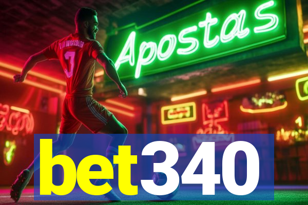 bet340