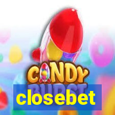 closebet