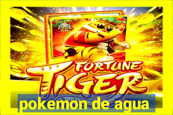 pokemon de agua