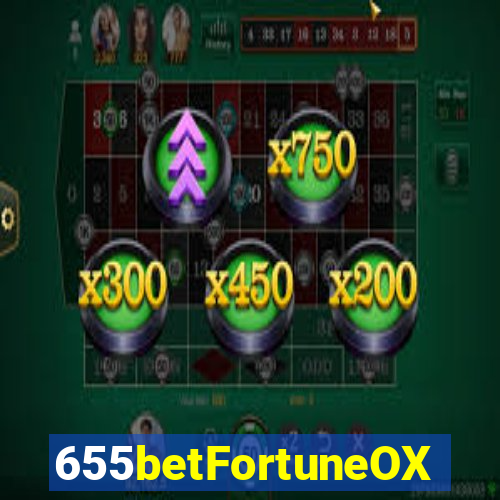 655betFortuneOX