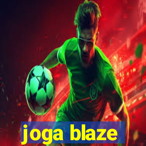 joga blaze