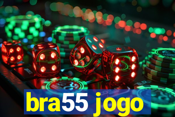 bra55 jogo