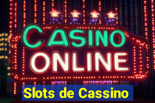 Slots de Cassino