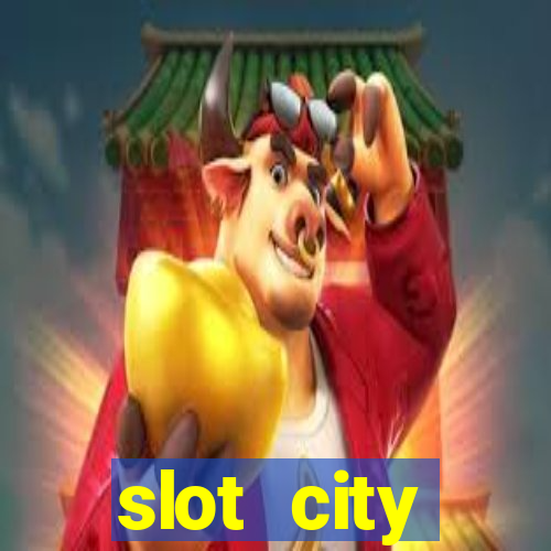 slot city автомати вх?д