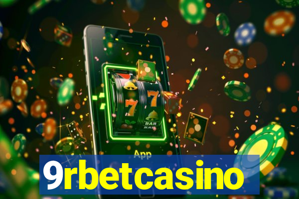 9rbetcasino