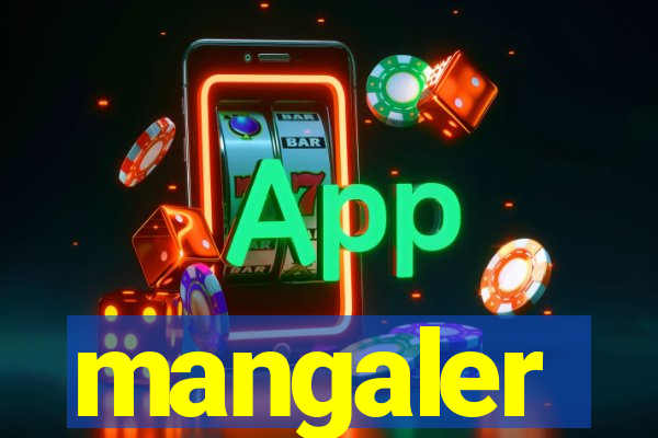 mangaler