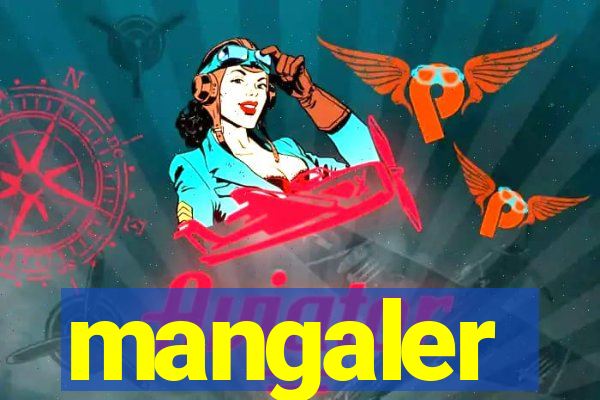 mangaler