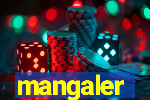 mangaler