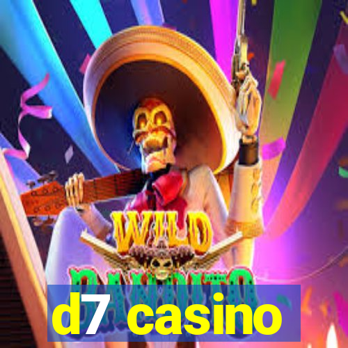 d7 casino