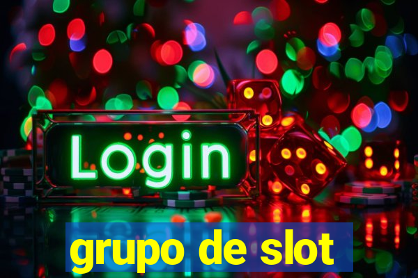 grupo de slot