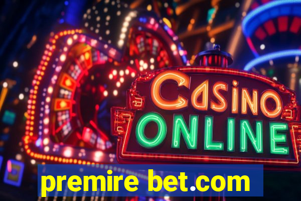 premire bet.com