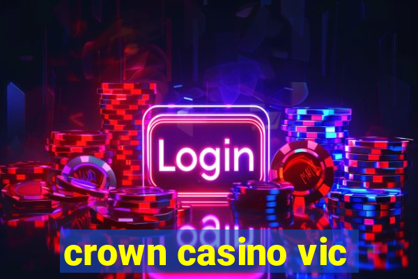 crown casino vic