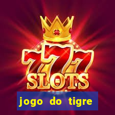 jogo do tigre aposta de 5 reais