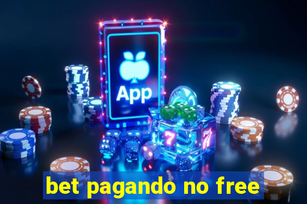 bet pagando no free